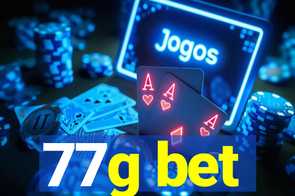 77g bet