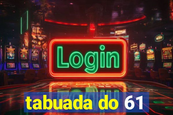 tabuada do 61