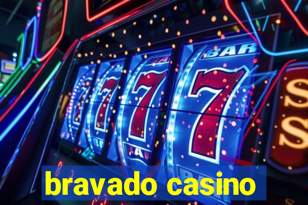 bravado casino