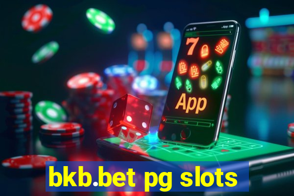 bkb.bet pg slots