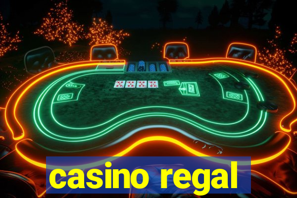 casino regal