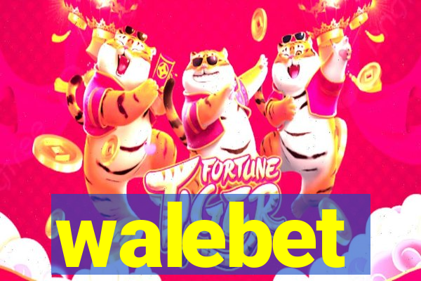 walebet