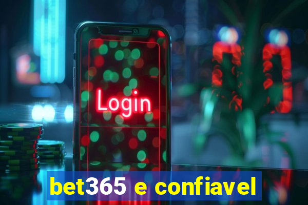 bet365 e confiavel