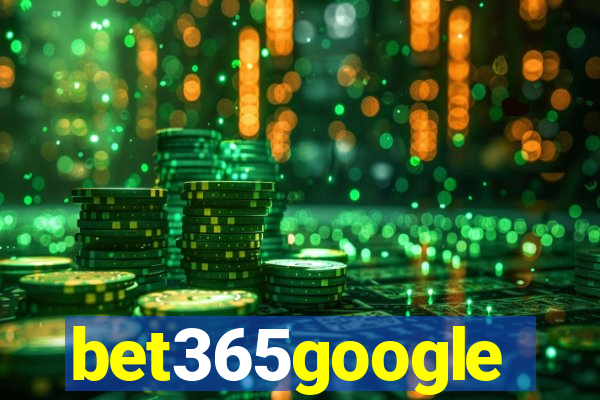 bet365google