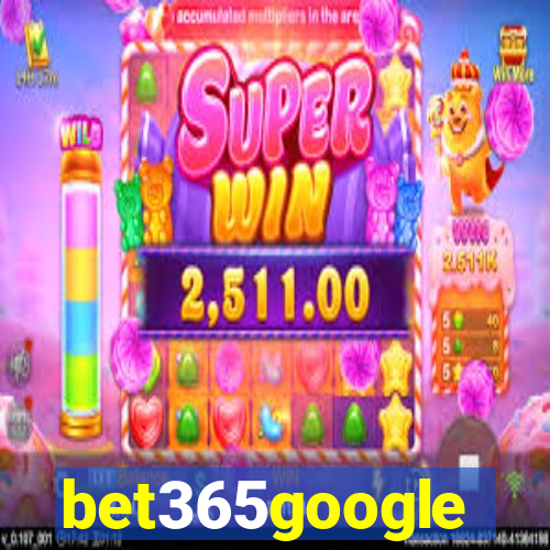 bet365google