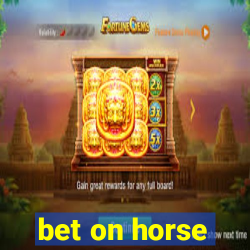 bet on horse