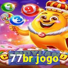 77br jogo