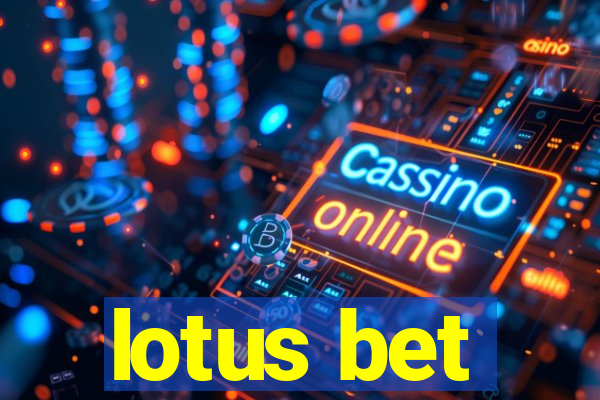 lotus bet