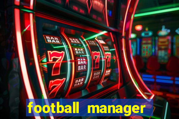 football manager 2016 torrent