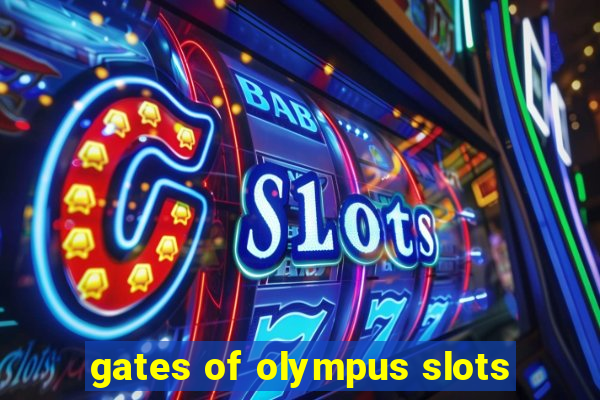 gates of olympus slots