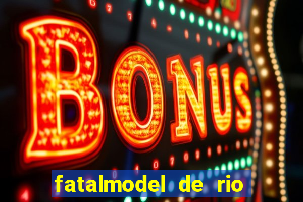 fatalmodel de rio claro sp