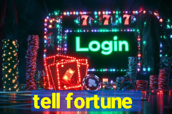 tell fortune