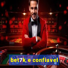 bet7k e confiavel