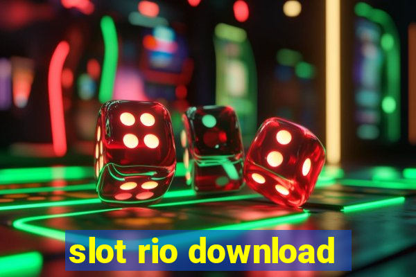 slot rio download