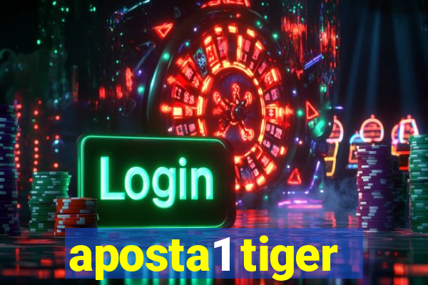 aposta1 tiger