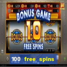 100 free spins casinos reddit