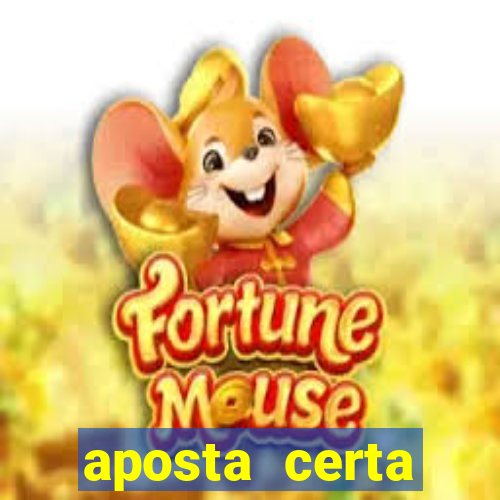 aposta certa loterias jogo do bicho