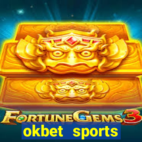 okbet sports betting online