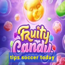 tips soccer today