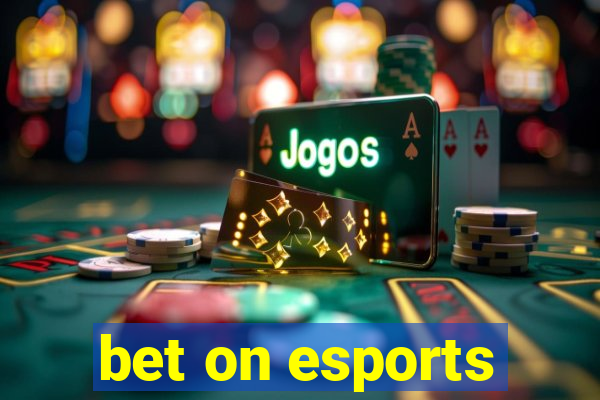 bet on esports