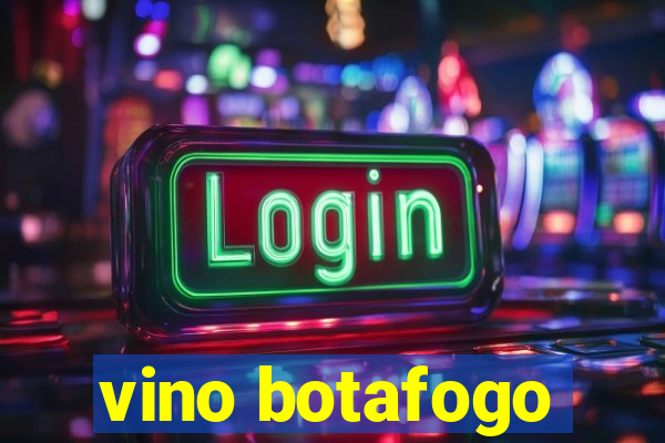 vino botafogo