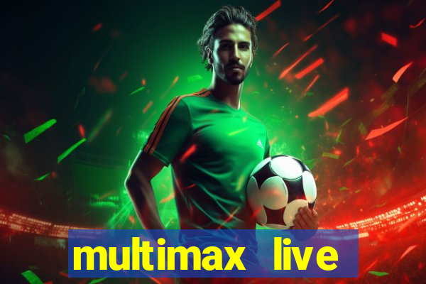 multimax live futebol ao vivo