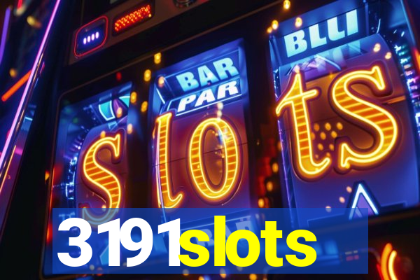 3191slots