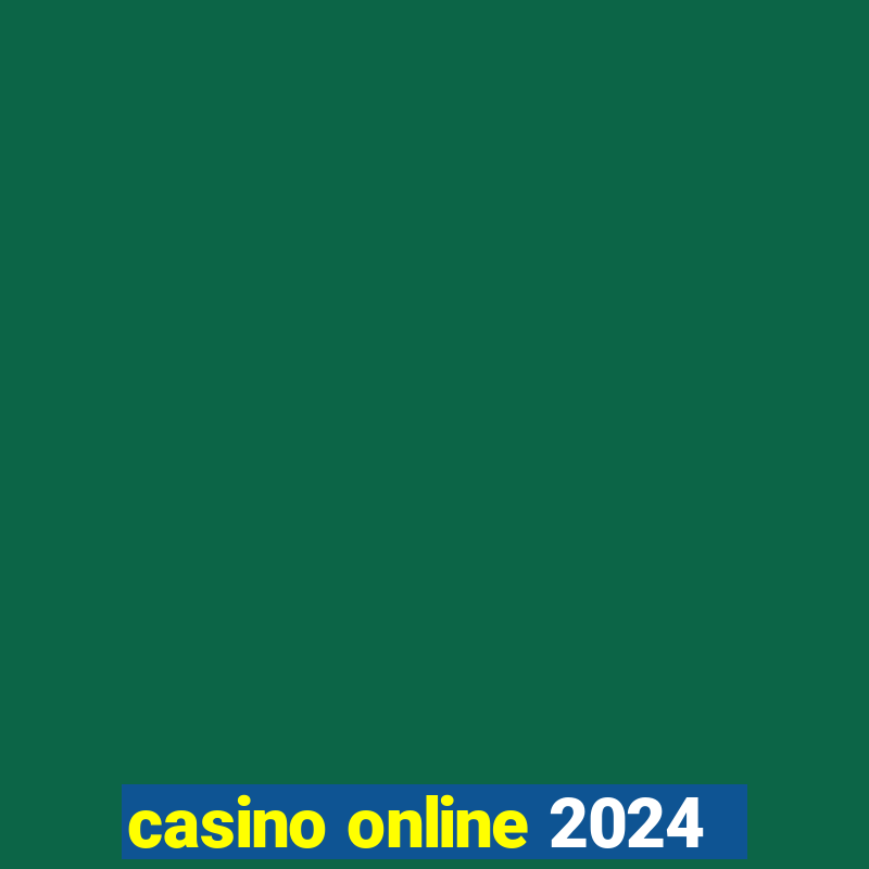 casino online 2024