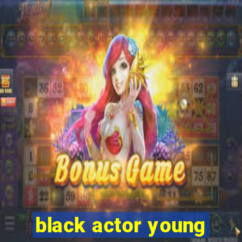 black actor young