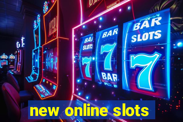 new online slots