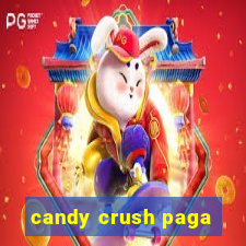 candy crush paga