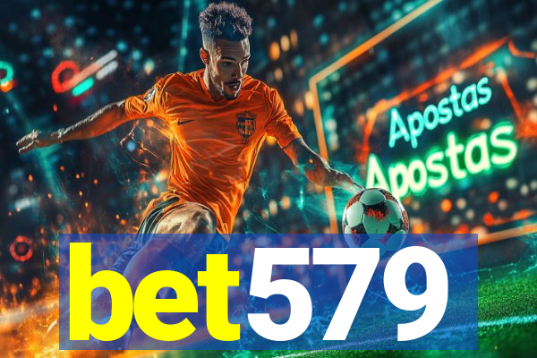 bet579