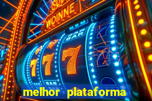 melhor plataforma para jogar slots