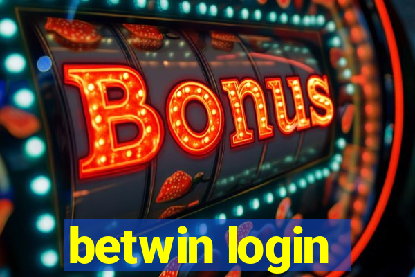 betwin login