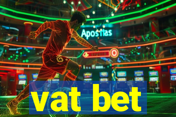 vat bet