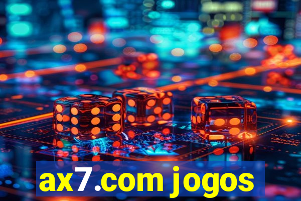 ax7.com jogos