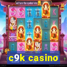 c9k casino