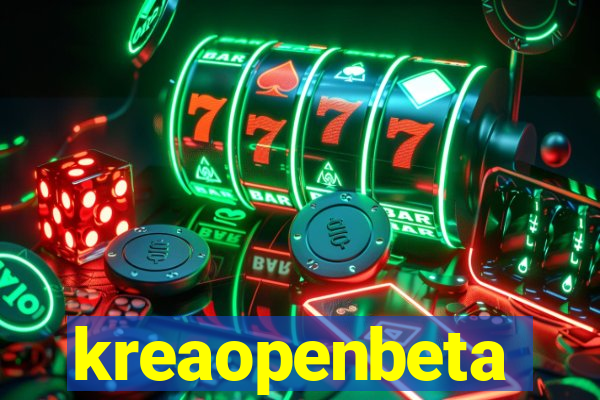 kreaopenbeta