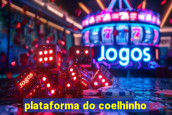 plataforma do coelhinho