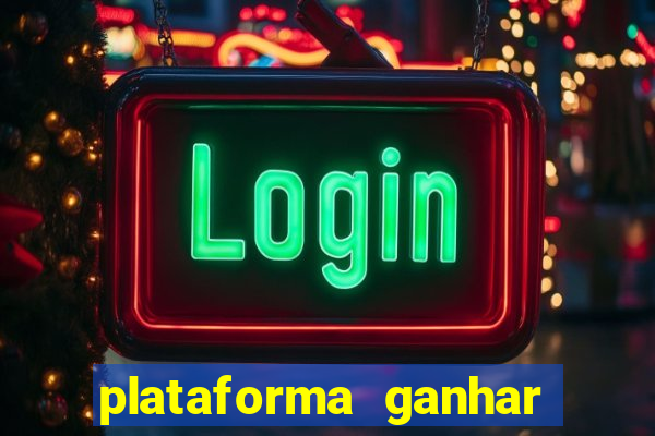 plataforma ganhar dinheiro jogando