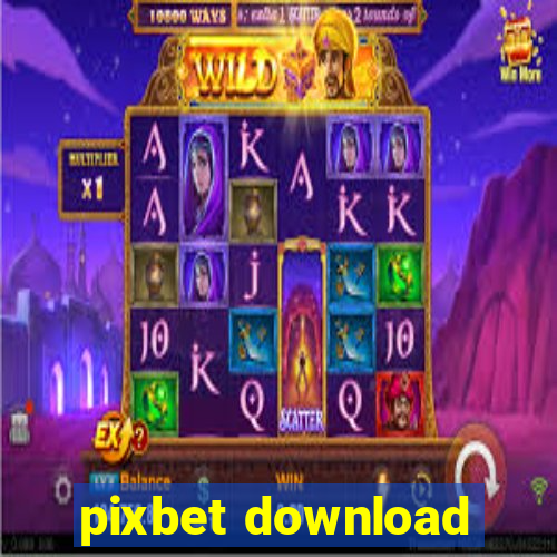 pixbet download