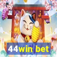 44win bet