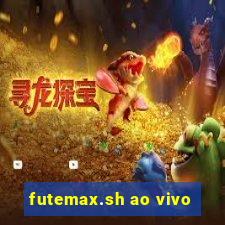 futemax.sh ao vivo