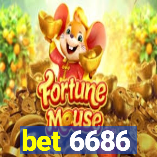 bet 6686