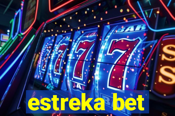 estreka bet