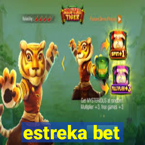 estreka bet