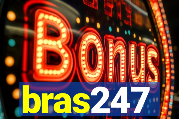 bras247