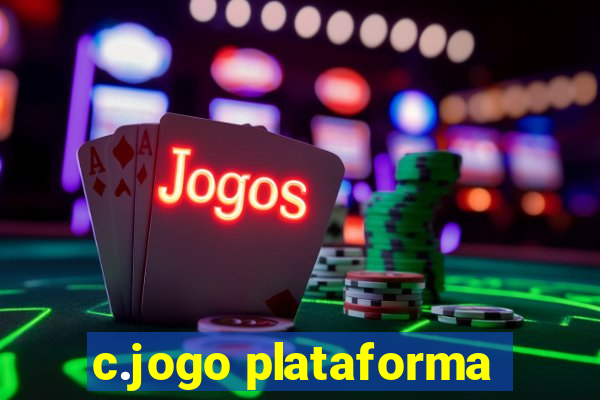 c.jogo plataforma