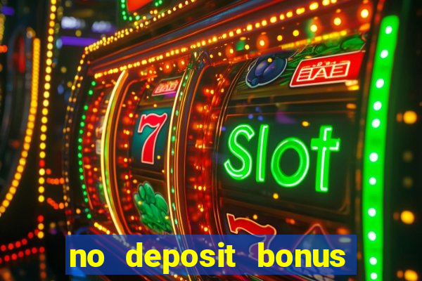 no deposit bonus free spin casino