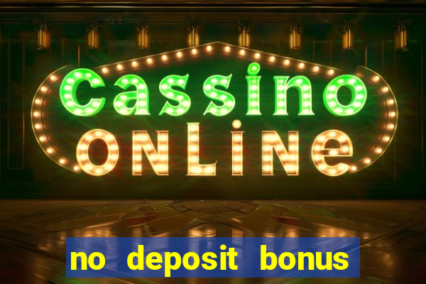 no deposit bonus free spin casino